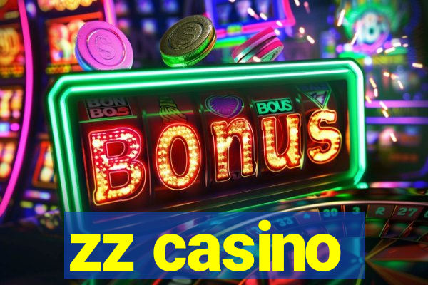 zz casino